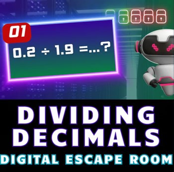 Dividing Decimals by Decimals Digital Math Escape Room self checking Activity