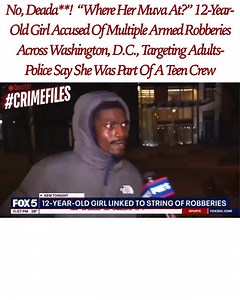 Police in Washington, D.C. say a 12-year-old girl has been charged after a string of armed robberies that targeted adults in Northeast D.C. earlier this month. According to reports, she was allegedly working with other teens during the incidents, and victims told police they were approached with weapons and demanded to hand over their belongings. Investigators say they linked the group to multiple cases after reviewing surveillance footage and victim statements. The 12-year-old is now facing sev
