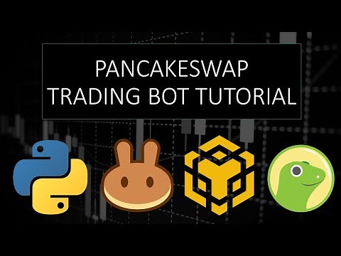 Pancakeswap trading bot tutorial python