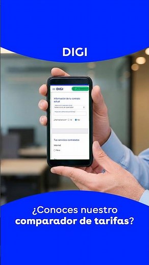 DIGI - Utiliza nuestro comparador para encontrar la tarifa que mejor se adapte a ti