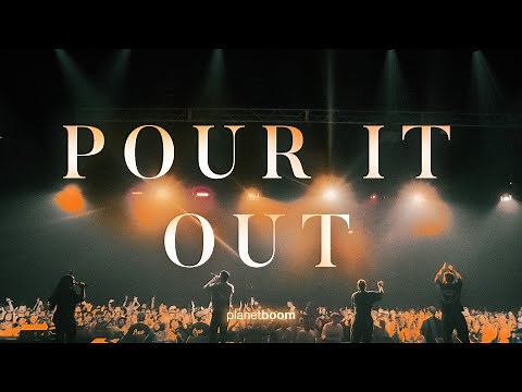 Pour It Out | planetboom Official Music Video