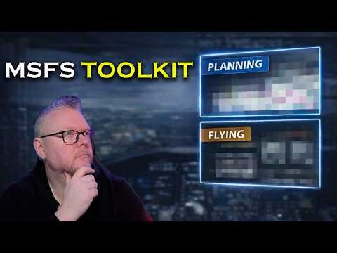 The Tools I Use Every Time I Fly in MSFS