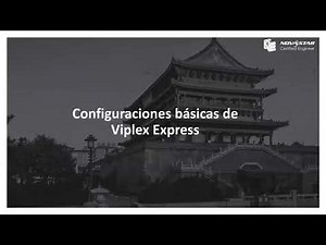 Configuración de Viplex Express (Spanish)