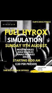 Our First Full Hyrox Simulation ! SUNDAY 11TH AUGUST ! CHAMPIONSHIP LEADER BOARD AT CURTIS BROS FITNESS ! GET YOUR TIME SLOT BOOKED TODAY ! ENTRIES : Mixed Doubles Woman’s Doubles Male Doubles Solo Get in touch if your interested! £20 per person #hyroxaffiliatedgym #simulation #hyroxtraining #hyroxworkout | Curtis Bros Fitness | Facebook