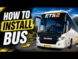 How to Install Bus Mod in ETS2 & ATS | Easy Method 2026