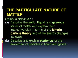 PPT - The Particulate Nature of Matter PowerPoint Presentation, free download - ID:5771727