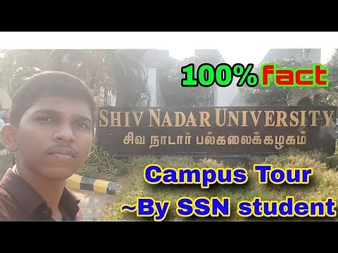 SSN College Campus Tour !!! By SSN Student