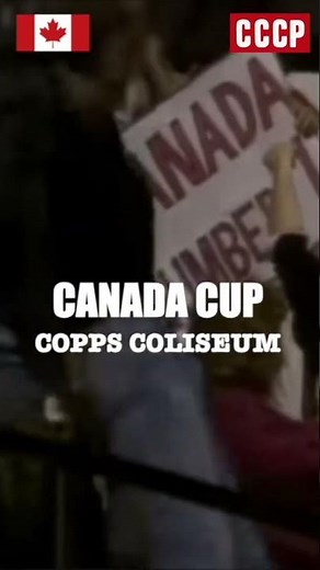 🏒CANADA CUP: COPPS COLISEUM' CCCP