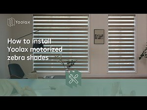 How to Install | Yoolax Motorized Zebra Shades
