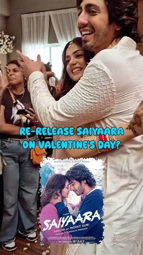 Ahan Pandey & Aneet Padda’s Saiyaara to Re-Release for Valentine Week 😱 | Full Update