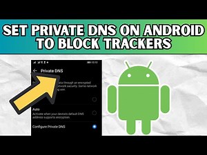 How To Set Private DNS on Android To Block Trackers (2025 Privacy Setup)