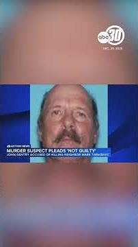 Man pleads not guilty to killing neighbor in central Fresno