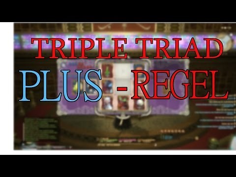 Final Fantasy 14 Tutorial - Plus Regel erklärt! [Triple Triad]
