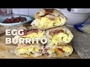 Egg Burrito | Quick and Easy Recipe