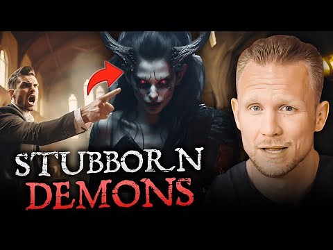 How To Cast Out Stubborn DEMONS!