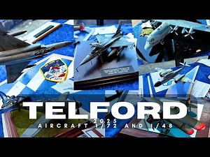 Telford 2025 - 1/72 and 1/48 scale Aircraft Models