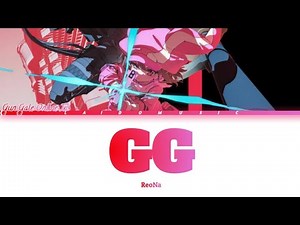 Sword Art Online Alternative: Gun Gale Online II - Opening FULL『GG』by ReoNa (Lyrics)