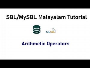 26. Arithmetic Operators SQL MySQL Malayalam Tutorial