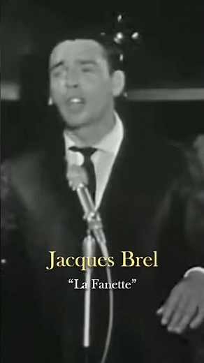 Jacques Brel "La Fanette" (1964)