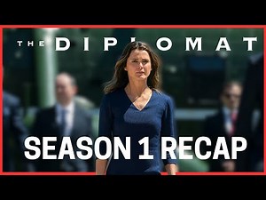 The Diplomat Season 1 Recap | Must Watch