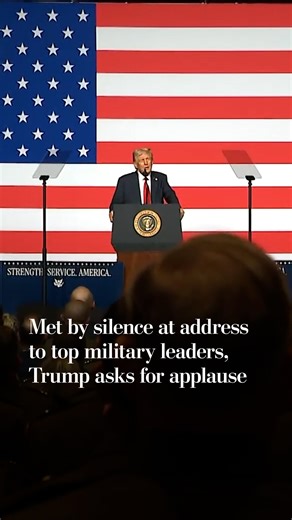 Met by silence at address to top military leaders, Trump asks for applause