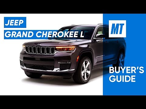 Jeep's 3 Row Family SUV! 2022 Jeep Grand Cherokee L | Buyer's Guide | MotorTrend