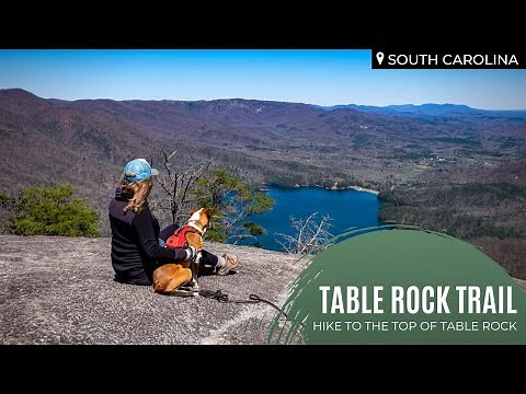 Hiking the Table Rock Trail | Table Rock State Park