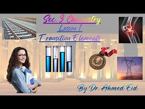 Sec.3 Chemistry - Transition Elements - Lesson 1