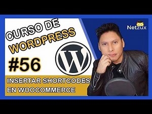 🥇 Cómo insertar Shortcodes en WooCommerce ✅ Insertar Productos en Tienda Virtual 【VIDEO 56】