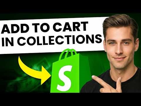 How to Add Add to Cart Button in Shopify Collections Page (Easy Guide)