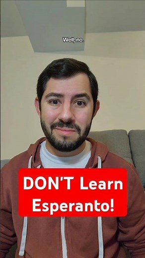 DON'T Learn Esperanto! #Esperanto #Languages #Linguistics