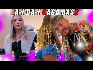 Edi❌Simona Badulescu - Da-i Da-i Baga Bass 🔊 (Video Oficial)