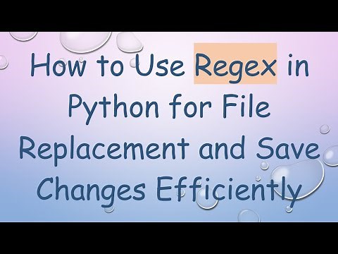 How to Use Regex in Python for File Replacement and Save Changes Efficiently