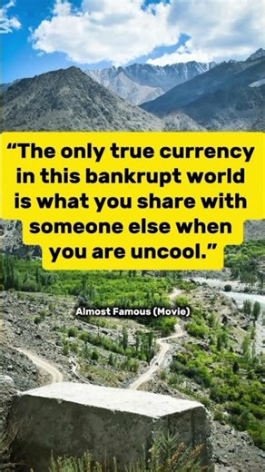 Quote From The Almost Famous (Movie)