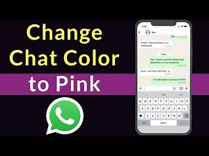 How to Change Chat Color to Pink in WhatsApp?
