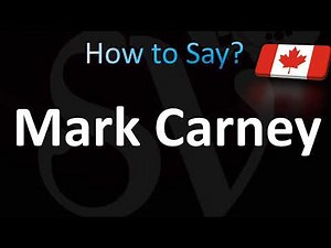 How to Pronounce Mark Carney (CORRECTLY!)