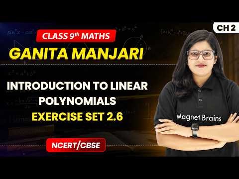 Exercise Set 2.6 - Introduction to Linear Polynomials | Class 9 Maths (Part 1) Ch 2 | CBSE 2026-27