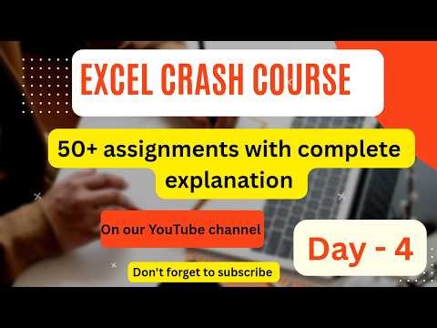 TOP 5+ CONCEPTS OF EXCEL: ASSIGNMENT METHOD | EVERY DATA ANALYST MUST KNOW TO BECOME EXPERT - DAY 4