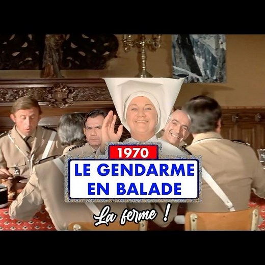 Le Gendarme en balade (1970) - La ferme !