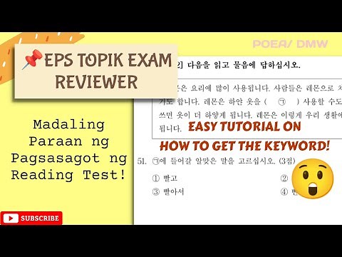 EPS TOPIK EXAM REVIEWER| EASY TUTORIAL ON HOW TO GET THE KEYWORD | IPASA ANG READING TEST