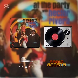 Tema: Playing It Cool Artista: Héctor Rivera Año: 1966 Álbum: At The Party With Héctor Rivera | Dj Fabio Acosta
