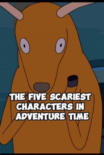 The Scariest Characters in Adventure Time Revealed