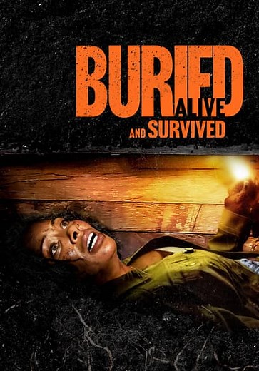 Buried Alive and Survived (2024)