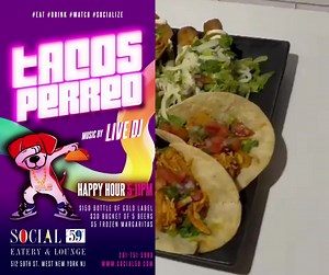 🌮🎵 Get ready for a fiesta like no other at "Taco y Perreo"! 🎉🔥 Join us for an unforgettable night of delicious tacos, sizzling food specials, and a live DJ pumping up the beats all night long. Don't miss out on the perfect combination of mouthwatering flavors and infectious music! Mark your calendars and bring your amigos! #TacoYPerreo #FoodFiesta #LiveMusic | Social 59 Eatery & Lounge