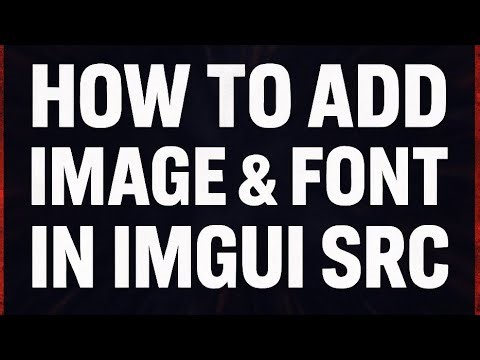 HOW TO ADD IMAGE IN IMGUI C++ HOW TO ADD FONT IN IMGUI C++ NEW METHOD TERMUX ✔️