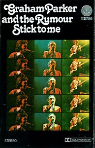 Graham Parker And The Rumour - Stick To Me