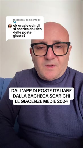 Scarica le Giacenze Medie 2024 con l'App Poste Italiane