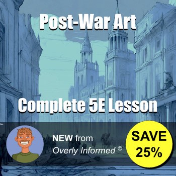 Post-War Art Complete 5E Lesson