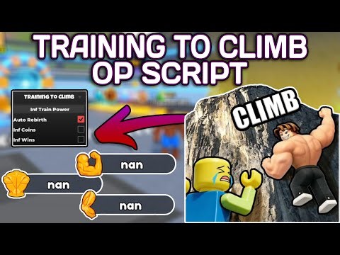 [💪W2] Training To Climb OP Script (2025) PASTEBIN - Inf Train Power | Inf Wins | Inf Coins | Rebirth