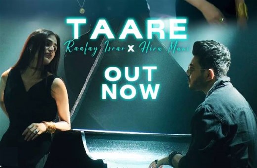 Hira Mani and Raafay Israr’s new song Taare is out now